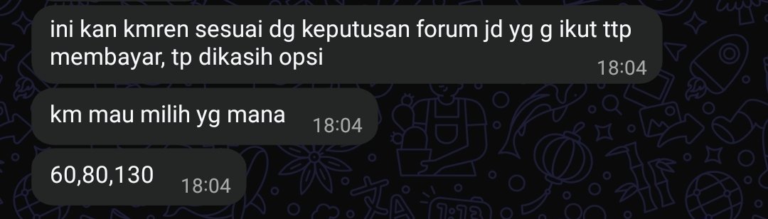 kukies0's tweet photo. lah katink guwe tuh gamau rugi sepeser pun😹
udah mah tiba² diikut sertakan tanpa persetujuan gue, udah gitu kalo ga ikut acaranya tetep disuruh bayar ratusan ribu😹✌️ https://t.co/ZorlskKqW6