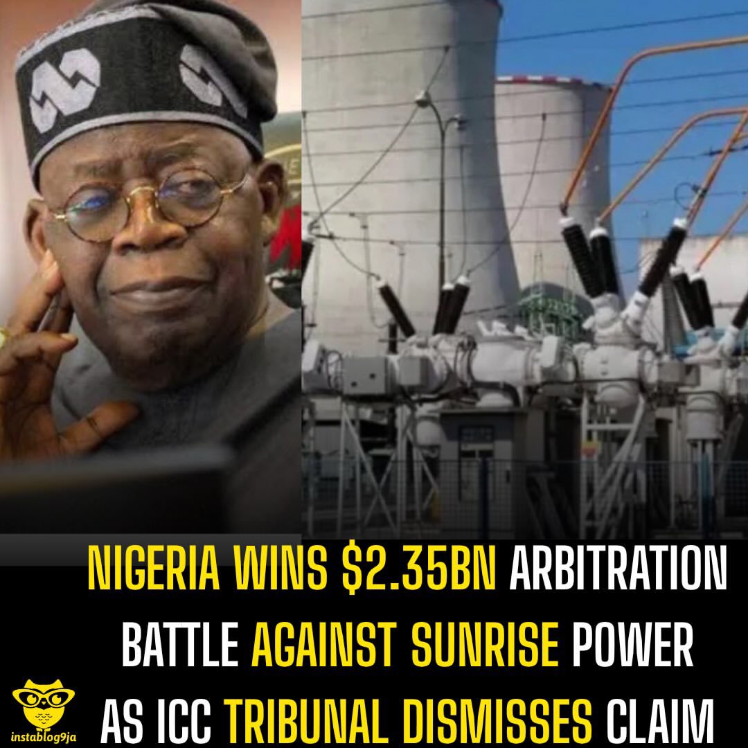 instablog9ja's tweet photo. Nigeria Wins $2.35bn Arbitration Battle Against Sunrise Power As ICC Tribunal Dismisses Claim 

The International Chamber of Commerce (ICC) tribunal in Paris has ruled in favour of Nigeria in the $2.35 billion arbitration dispute involving Sunrise Power over the Mambilla hydropower project. 

The tribunal dismissed Sunrise Power’s claim that Nigeria breached its obligations under a settlement agreement and addendum. It also rejected the company’s demand for $400 million, comprising a $200 million settlement sum and a $200 million default payment. 

Sunrise Power and its promoter, Leno Adesanya, were ordered to reimburse Nigeria 75% of the legal fees and expenses incurred during the arbitration, amounting to $11.82 million. The arbitration costs were fixed at $1.656 million, with Sunrise and Adesanya responsible for 75% and Nigeria 25%. 

The dispute dates back to a 2003 agreement for Sunrise Power to construct the 3,050MW Mambilla hydropower project in Taraba State under a $6 billion build-operate-transfer arrangement. 

In 2017, Sunrise began arbitration proceedings against Nigeria, seeking about $2.354 billion over the alleged breach of the 2003 agreement. The company later pursued another $400 million claim linked to a 2020 settlement agreement. 

Former President Olusegun Obasanjo had said he never authorised the 2003 contract, while former President Muhammadu Buhari said he refused to approve the proposed 2020 settlement because he believed there was no basis for Sunrise’s claim. 

The latest ICC ruling therefore leaves Sunrise’s $2.35 billion claim dismissed, while Nigeria is set to recover a substantial portion of its legal costs.