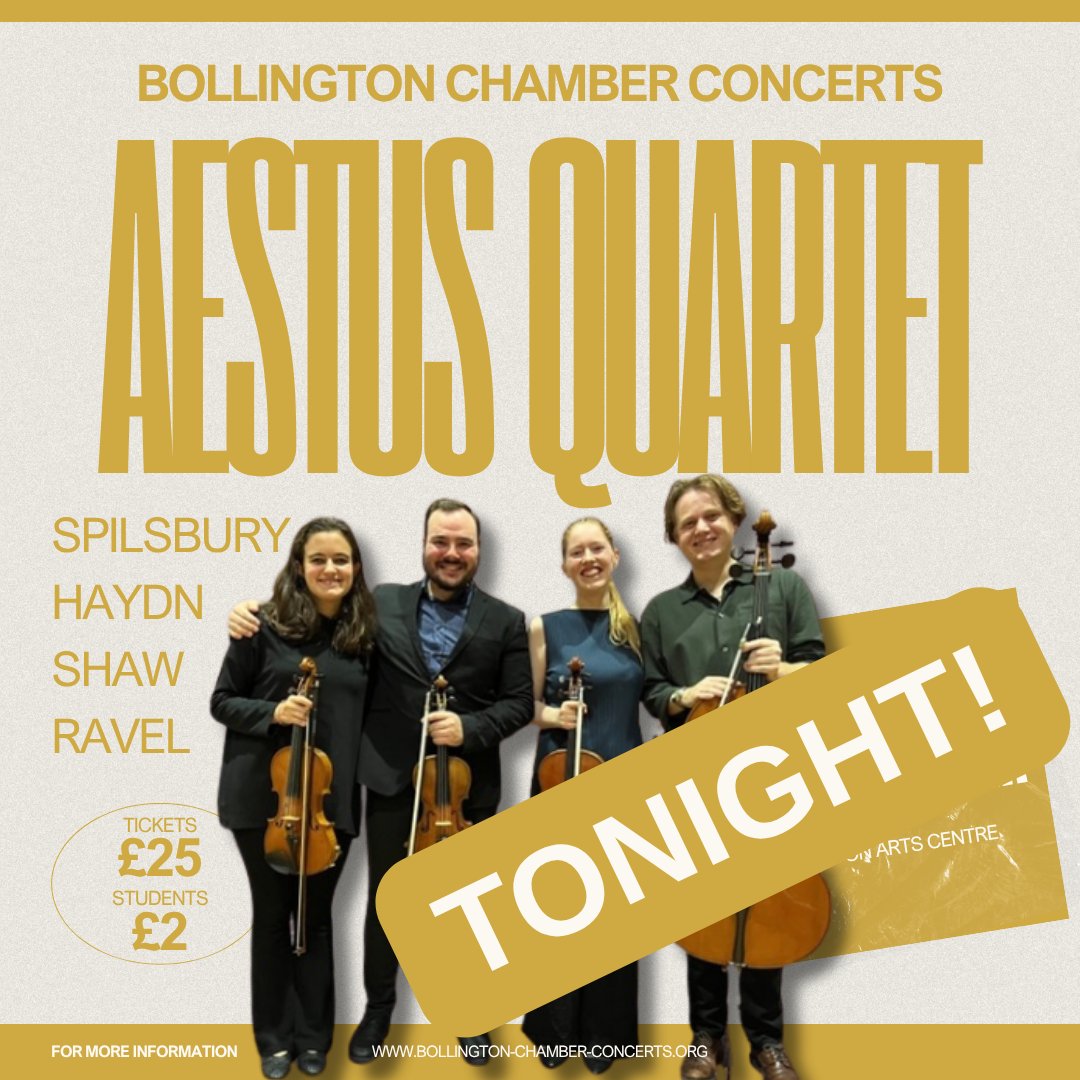 BollChamberCon's tweet photo. 🎶 Tonight’s the night! Join us at @bollingtonarts Centre this evening as the #AestusQuartet opens our new season. 

Come and switch off for a couple of hours and enjoy some beautiful live music on your doorstep.

📅 Sat 19 Sep 7.30pm
🎟️ https://t.co/fBbGBJT8wd

#Bollington https://t.co/GC1IclRQNA