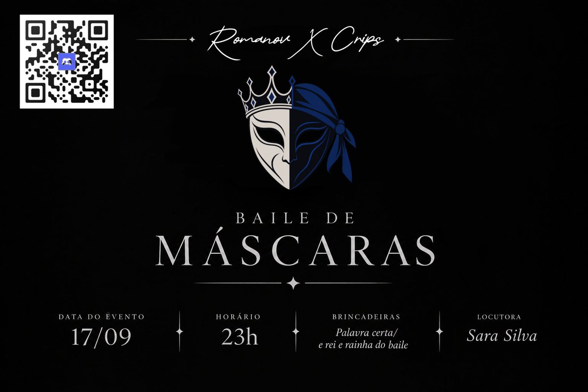 RomanovRPG's tweet photo. 🔱 BAILE DE MÁSCARAS

🎭 Romanov, Crips e RH se unem para uma noite de mistério, diversão e muita elegância. 

📅 17/09 
⏰ 23h
🎙️Sara Silva

#RomanovRPG #CripsFamily https://t.co/QCeESfuw27