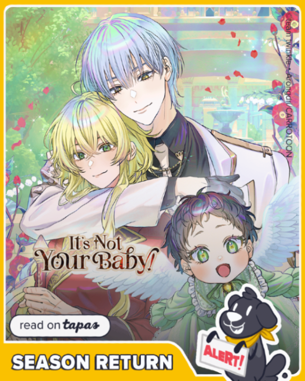 tapas_app's tweet photo. Season 4 of It's Not Your Baby! is now available here👉https://t.co/jdKCgemt5X

#readontapas #romancefantasy #manhwaupdate https://t.co/XSixNF7h2n