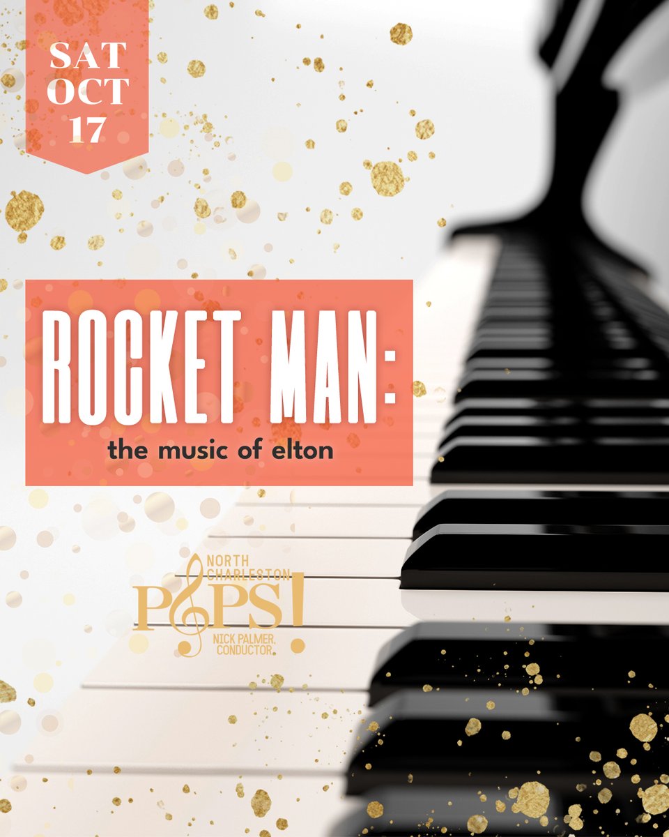 NChasColiseum's tweet photo. NEXT MONTH! The highly anticipated Rocketman: The Music of Elton presented by the North Charleston Pops is coming to the North Charleston Performing Arts Center on October 17. Get your tickets now! https://t.co/gnIuUxqiz9 https://t.co/8qOaOMvgDB