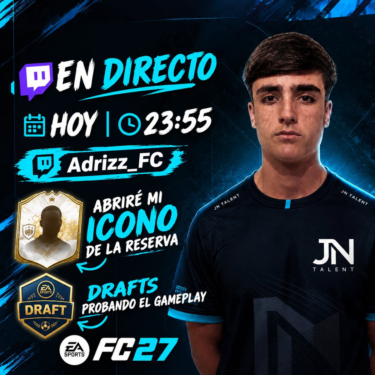 Adrizz_Fc's tweet photo. 🔴 DIRECTO DE ESTRENO — EA FC 27

Hoy, 23:55, primer directo en Twitch.

🎮 Icono de la Reserva
🏆 DRAFTS
⚡ Gameplay de EA FC 27 a las 00:00.
📺 Twitch: Adrizz_FC
👉 https://t.co/WHkrIUDi9l https://t.co/Clc7O0nvLW