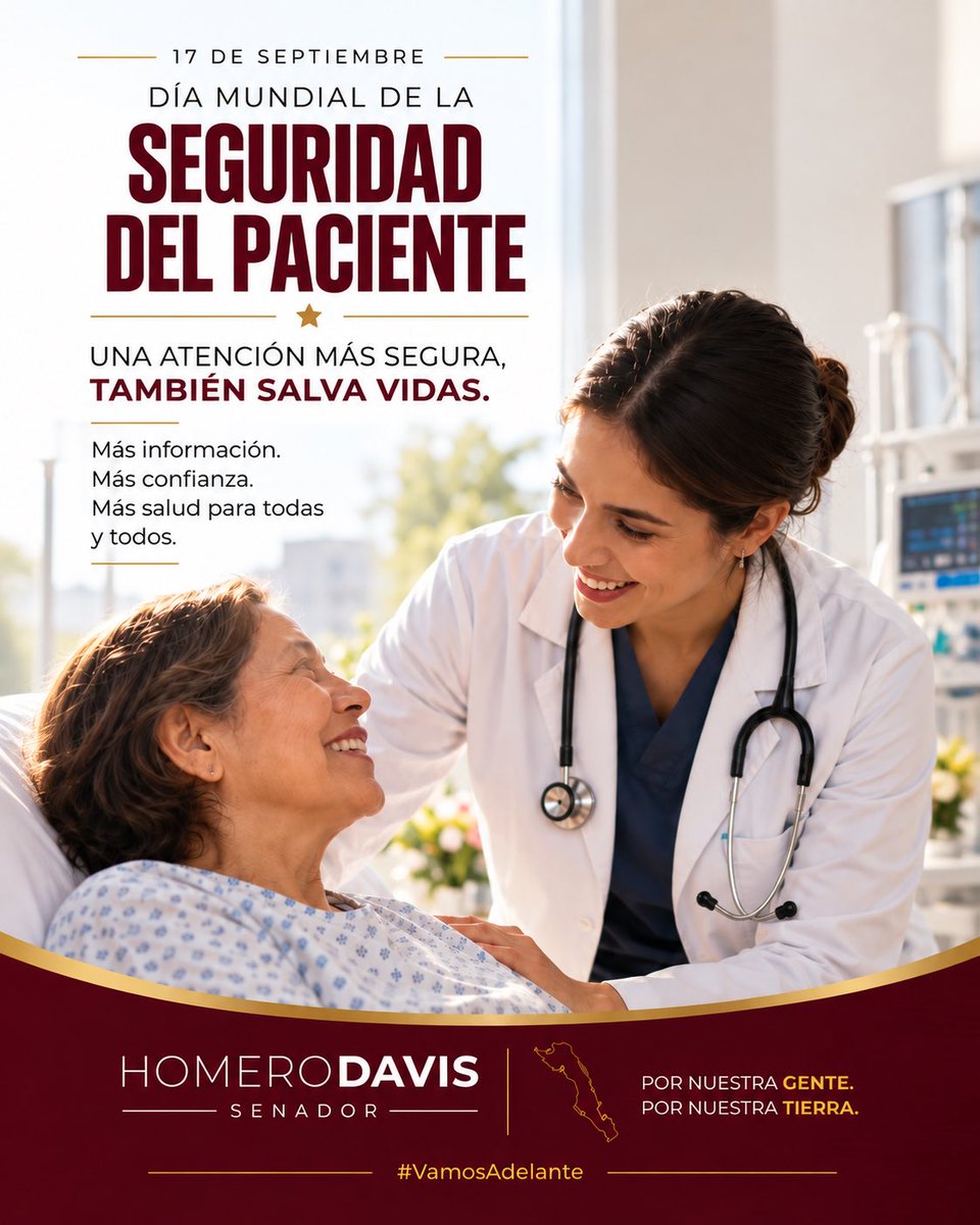 homerodav's tweet photo. En el #DíaMundialDeLaSeguridadDelPaciente, seguimos trabajando por una atención que reduzca riesgos y proteja a las personas. Desde el @senadomexicano he impulsado acciones para prevenir infecciones hospitalarias, fortalecer la vigilancia sanitaria y mejorar la capacitación del personal médico. 

#VamosAdelante