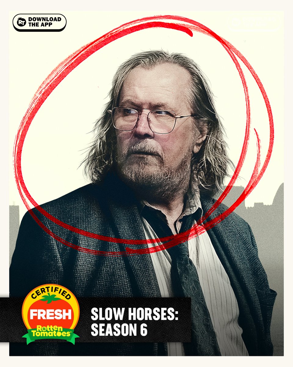 RottenTomatoes's tweet photo. #SlowHorses: Season 6 is Certified Fresh at 100% on the Tomatometer, with 21 reviews: https://t.co/rfcSTHJooV https://t.co/DHzljbOSSN