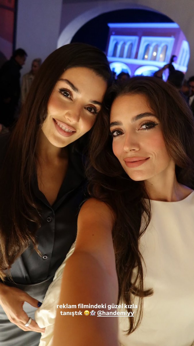 portalhandebr's tweet photo. Hande Erçel com sua amiga e influencer Rachel Araz na inauguração do Florentia Village em Istambul hoje.

#HandeErçel https://t.co/eXyTAI6fGg