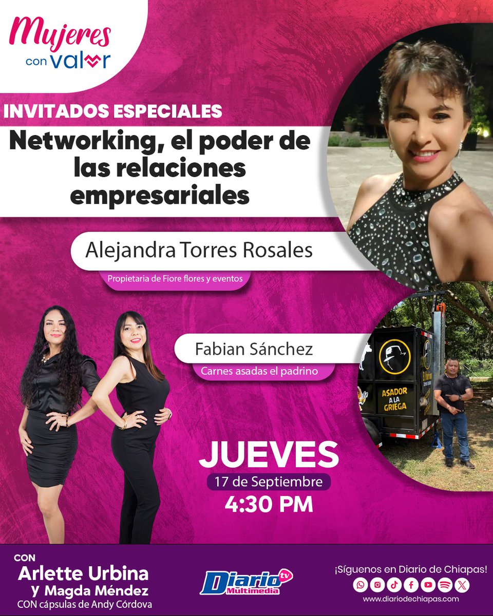 DiarioChiapas's tweet photo. 💜👩🦱 #NoTePierdas | #MujeresConValor con Arlette Urbina, Magda Méndez y Andrea Córdova
Contaremos con la presencia de Alejandra Torres Rosales, propietaria de Fiore flores y eventos y Fabian sánchez, Carnes asadas el padrino, invitados para hablar sobre el tema: Networking, el poder de las relaciones empresariales
📲 https://t.co/3s1fxej4jV