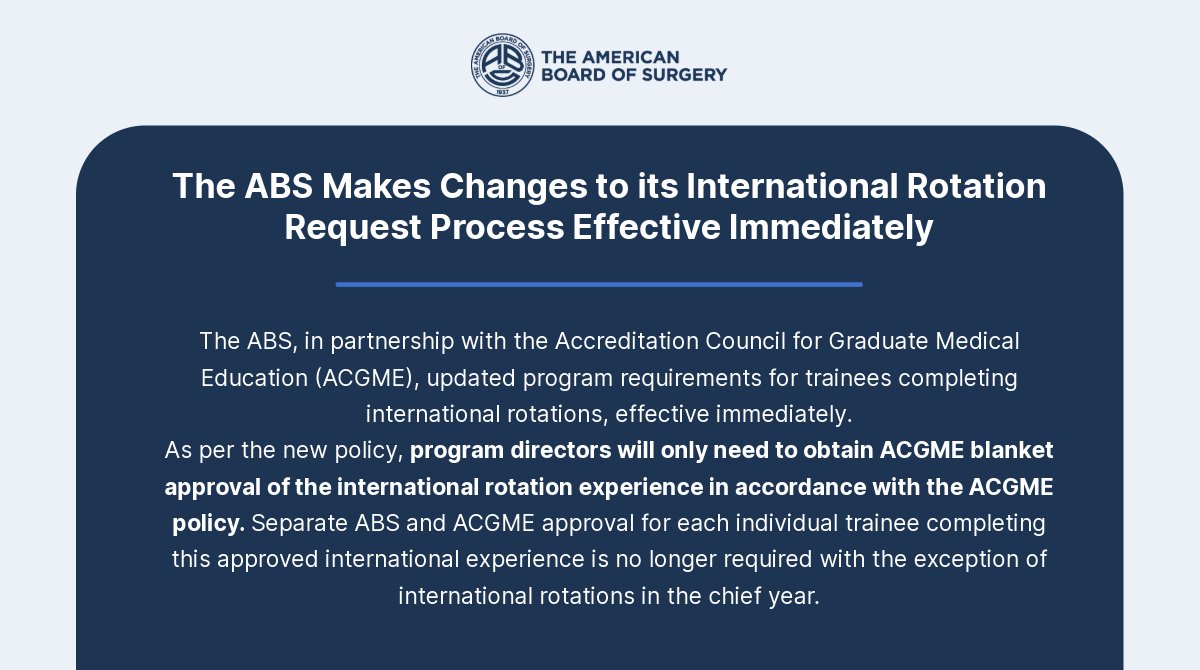 AmBdSurg's tweet photo. In order to help reduce the amount of work required by programs with trainees completing international rotations, the ABS and ACGME have streamlined the international rotation request process, effective immediately.
Read the full policy update here: https://t.co/i2LKDsYTzC https://t.co/YvZ7ClJmn7