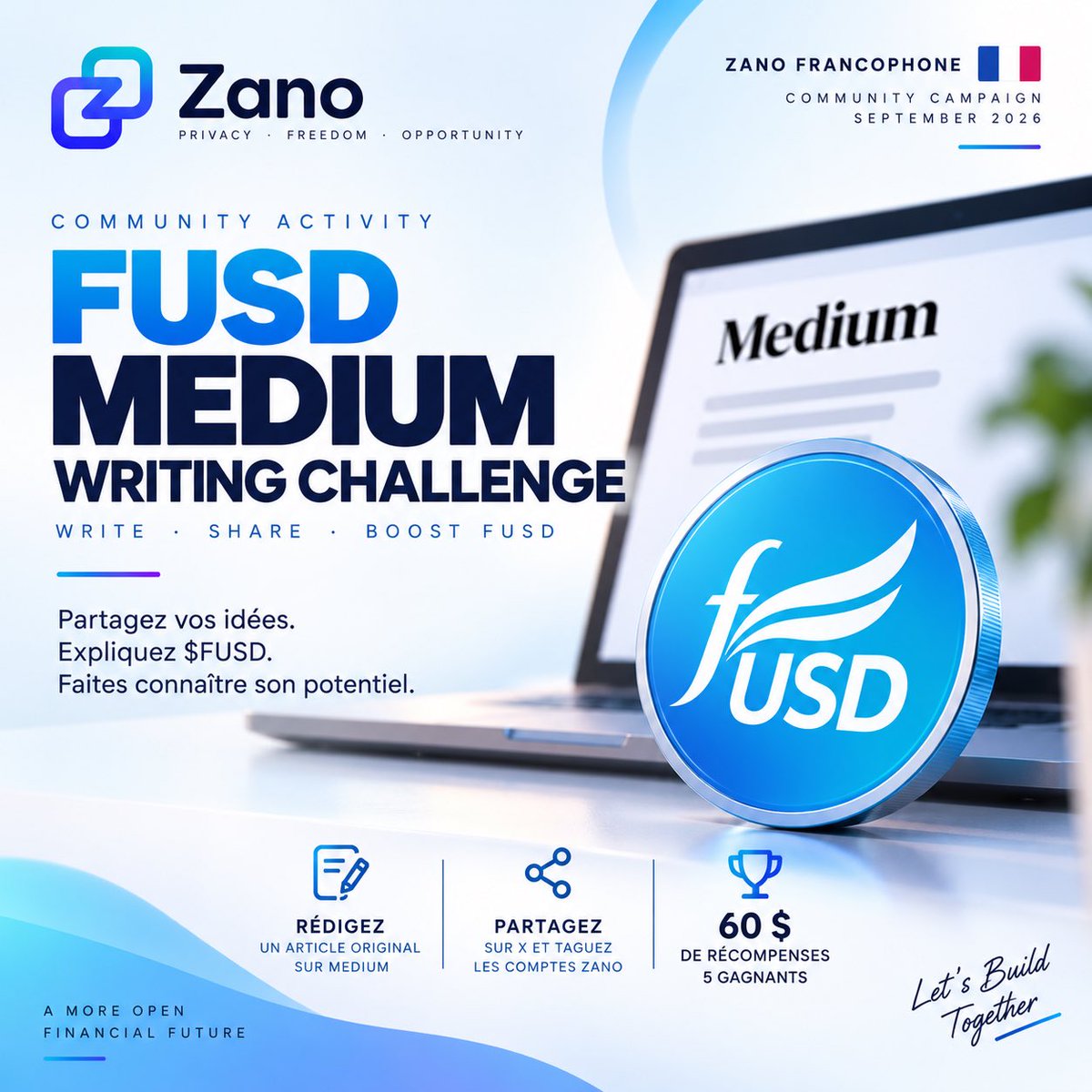 ZanoFrancophone's tweet photo. 📝 FUSD MEDIUM WRITING CHALLENGE 🚀

Faites découvrir Freedom Dollar ($FUSD) au-delà de notre communauté !

Votre mission : rédiger et publier sur Medium un article original, utile et accessible consacré à $FUSD.

💰 60 $ de récompenses
🏆 5 gagnants
📅 Deadline : 30 septembre 2026 — 23h59

📌 Après publication :
1️⃣ Partagez votre article Medium sur X
2️⃣ Identifiez @zano_project, @freedomdollar5 et @ZanoFrancophone
3️⃣ Postez le lien de votre publication X EN COMMENTAIRE sous ce post 👇

📋 Règlement complet dans le thread 🧵👇
