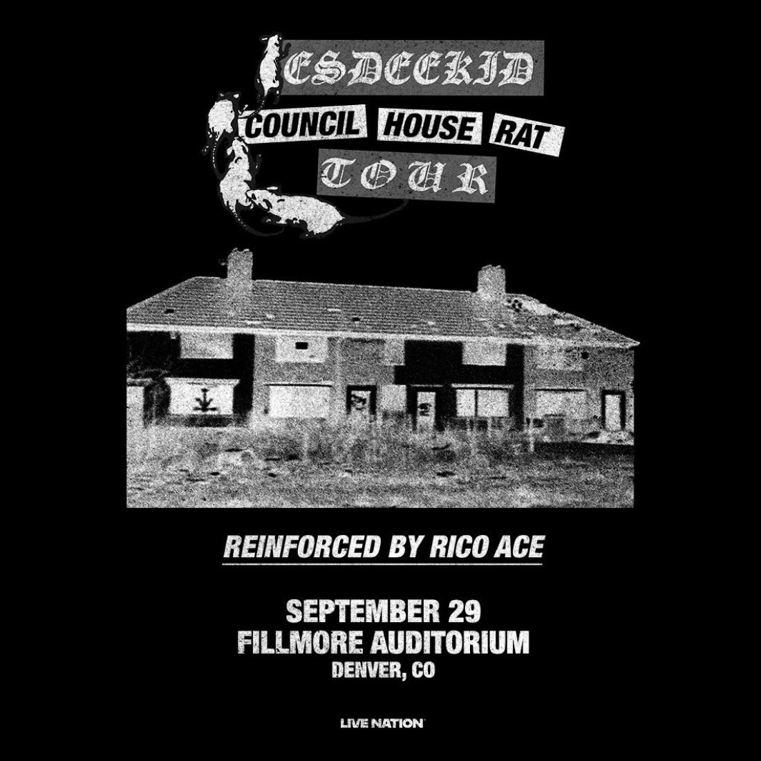 3deepDen's tweet photo. 🚨NEW SHOW ALERT 🚨
Tuesday, SEPTEMBER 29, 2026 
COUNCIL HOUSE RAT TOUR
.
@esdeekidd 
With Rico Ace
.
LIVE AT @FillmoreDEN 

💥ON SALE NOW
Tix Link: https://t.co/iAJ26GHvUW https://t.co/msFftwnSJO