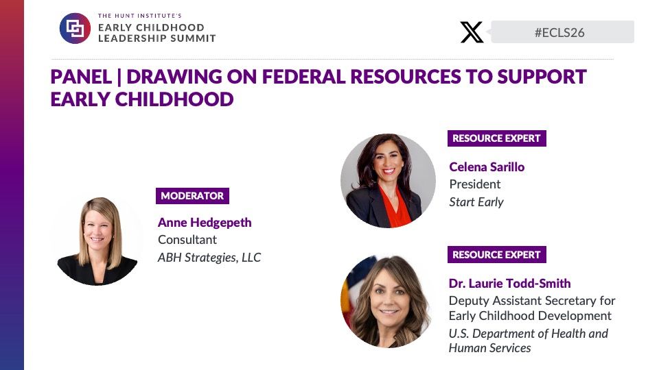 Hunt_Institute's tweet photo. Leveraging federal funding streams is critical for scaling early childhood supports. Anne Hedgepath, Celena Sarillo (@StartEarlyorg), and Dr. Laurie Todd-Smith (@HRSAgov) discuss how blending grants strengthens state programs. #ECLS26 https://t.co/II9sywBSuJ