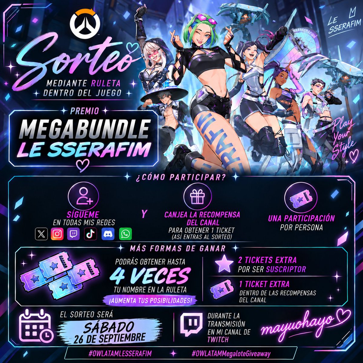 MayuOhayo's tweet photo. 📅 EL SORTEO SERÁ:
SÁBADO 26 DE SEPTIEMBRE
📺 Durante la transmisión en mi canal de Twitch: MayuOhayo
#OWLATAMLESSERAFIM
#OWLATAMMegaloteGiveaway https://t.co/KbdH6oukpb