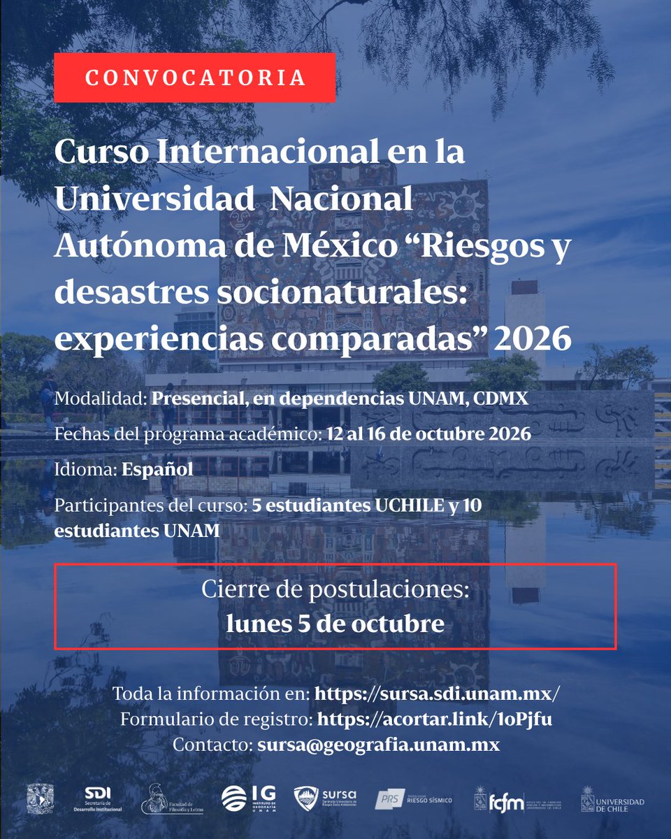 SURSA_UNAM's tweet photo. 🌎⚠️ Prepárate para analizar los riesgos desde una perspectiva comparada 🇨🇱 🫱🏻🫲🏼 🇲🇽
El #SURSA y la @uchile te invitan al Curso Internacional “Riesgos y desastres socionaturales: experiencias comparadas” 2026. https://t.co/aFpCVdBCii