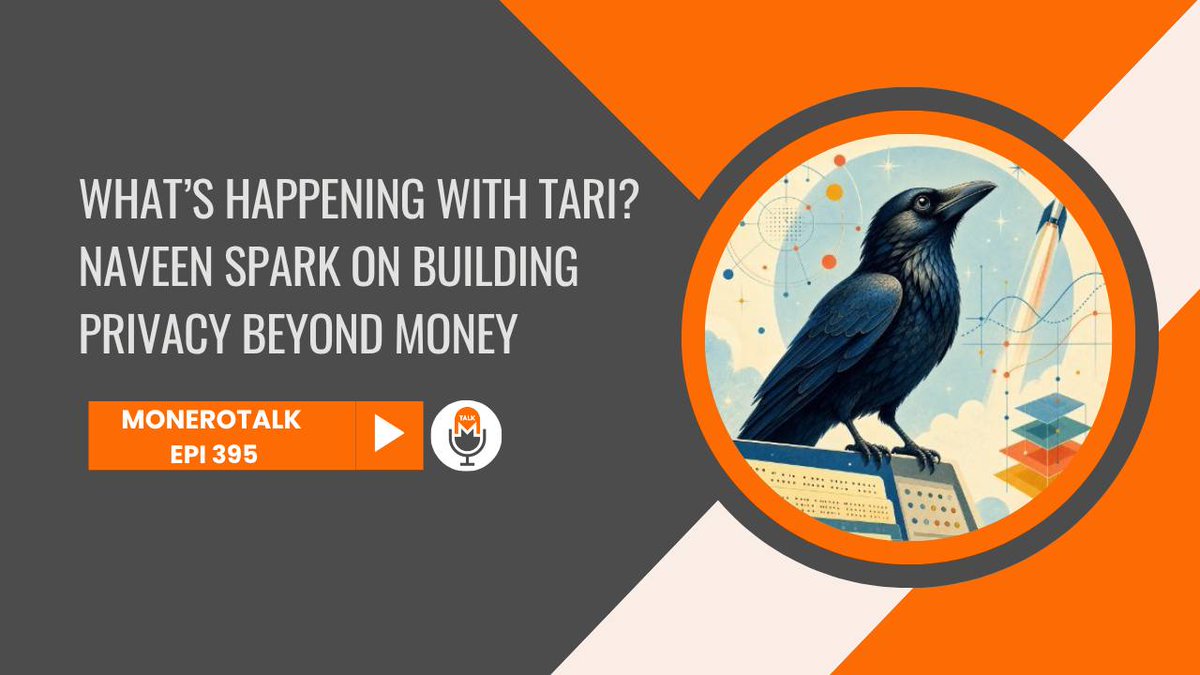 MoneroTalk's tweet photo. What’s happening with @Tari? @naveenspark on Building Privacy Beyond Money | Tune-in to a LIVE MoneroTalk episode TOMORROW 9/18 at 8:00PM-EDT! 

Watch here on X or on YT ➡️:https://t.co/ouXO1NwHz6
Twitch ➡️: https://t.co/kLibBrd82e
Rumble ➡️: https://t.co/ODCQNHjOk7

Thank you to our show sponsors @cakewallet & @StealthEX_io