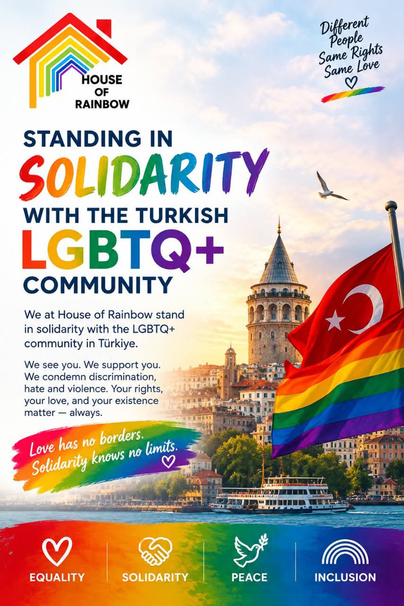 HouseOfRainbow's tweet photo. House of Rainbow stands in love and solidarity with the LGBTQ+ community in Türkiye. We honour your courage, resilience and dignity. You are seen, valued and not alone. May justice, freedom, safety and equality prevail. We stand with you. https://t.co/QttA9kGP46