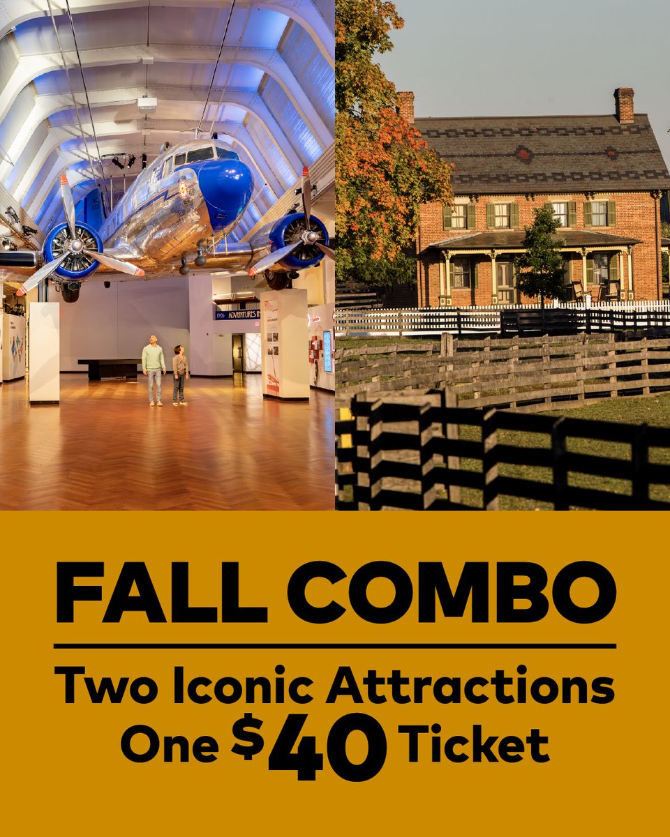 A promotional poster featuring two photos. On the left, there's a classic aircraft suspended from the ceiling at the Henry Ford Museum. Two visitors are walking below it. On the right, there is a view of Firestone Farm, a historic brick house surrounded by a wooden fence at Greenfield Village. The text reads: "FALL COMBO - Two Iconic Attractions - One $40 Ticket.