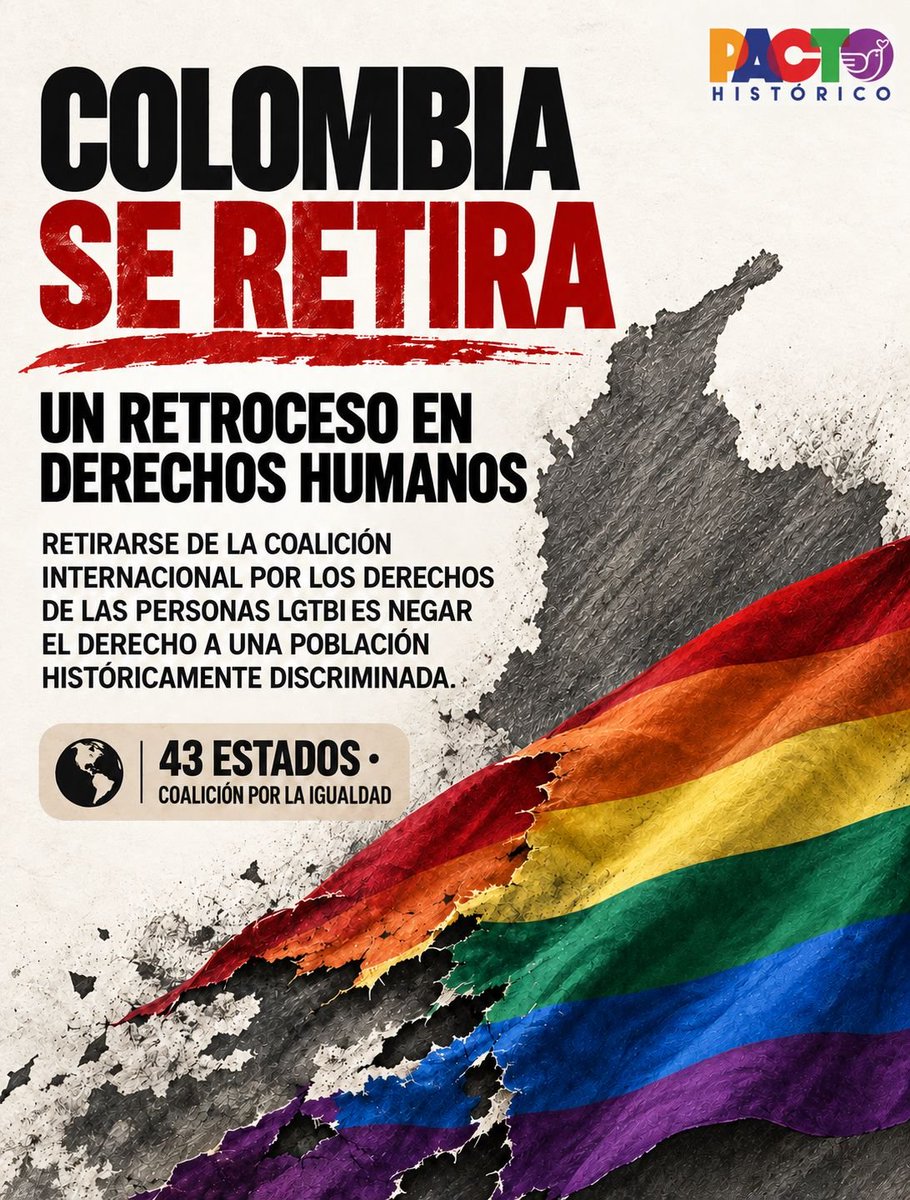 PactoHistorico's tweet photo. 🚨 #URGENTE: Colombia no puede retroceder en derechos humanos. RECHAZO TOTAL. 

Retirar al país de una coalición internacional por los derechos de las personas LGBTIQ+ es desconocer los avances construidos para proteger vidas, prevenir violencias y garantizar la igualdad.

¿En qué momento la política exterior se volvió sectaria y decidió abandonar a quienes históricamente han sido discriminados?

Los derechos no se negocian. Colombia debe defender la dignidad de todas las personas. 🏳️‍🌈✊🏽

#DerechosLGBTIQ #NoAlRetroceso #DerechosHumanos