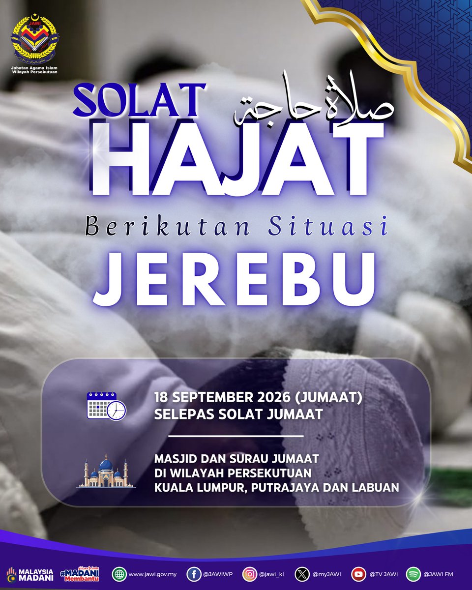myJAWIKL's tweet photo. 🤲 SOLAT HAJAT BERIKUTAN SITUASI JEREBU

Dalam menghadapi situasi jerebu yang melanda, marilah kita bersama-sama menadah tangan memohon perlindungan dan pertolongan daripada Allah SWT.

Semoga Allah SWT melindungi kita semua daripada segala kemudaratan, https://t.co/j188tiwE4F