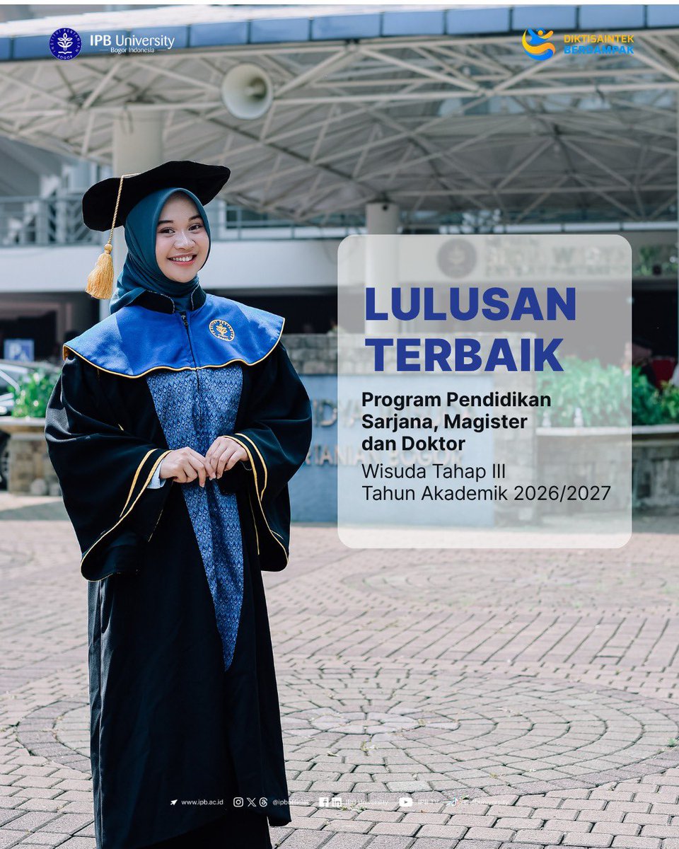 ipbofficial's tweet photo. #LulusanTerbaik

Hari ini kamu membuktikan bahwa pencapaian hari ini merupakan buah dari segala perjuangan, keringat, air mata dan doa yang berulang kali dipanjatkan. Rayakan hari ini, karena momen ini akan jadi kenangan yang paling dirindukan di kemudian hari. https://t.co/1LhPx8OUbf