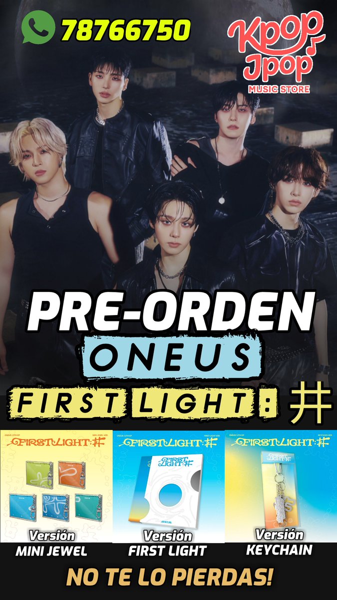 KpopJpop_store's tweet photo. 🏮⛩️ #KpopJpopMusicStore ⛩️🏮
#ONEUS_FIRST_LIGHT_井 

‼️ +Información‼️ escríbenos 👥 al 📲 78766750👉 whatsapp 📩 https://t.co/HDc4Ordmuz 

#Album #kpopstore #Bolivia #KPOP #KpopBolivia #kpopalbums 
#원어스 #ONEUS 
#FIRST_LIGHT_井 #눈을돌리지마 #OneusBolivia https://t.co/wMbBl40Lsk