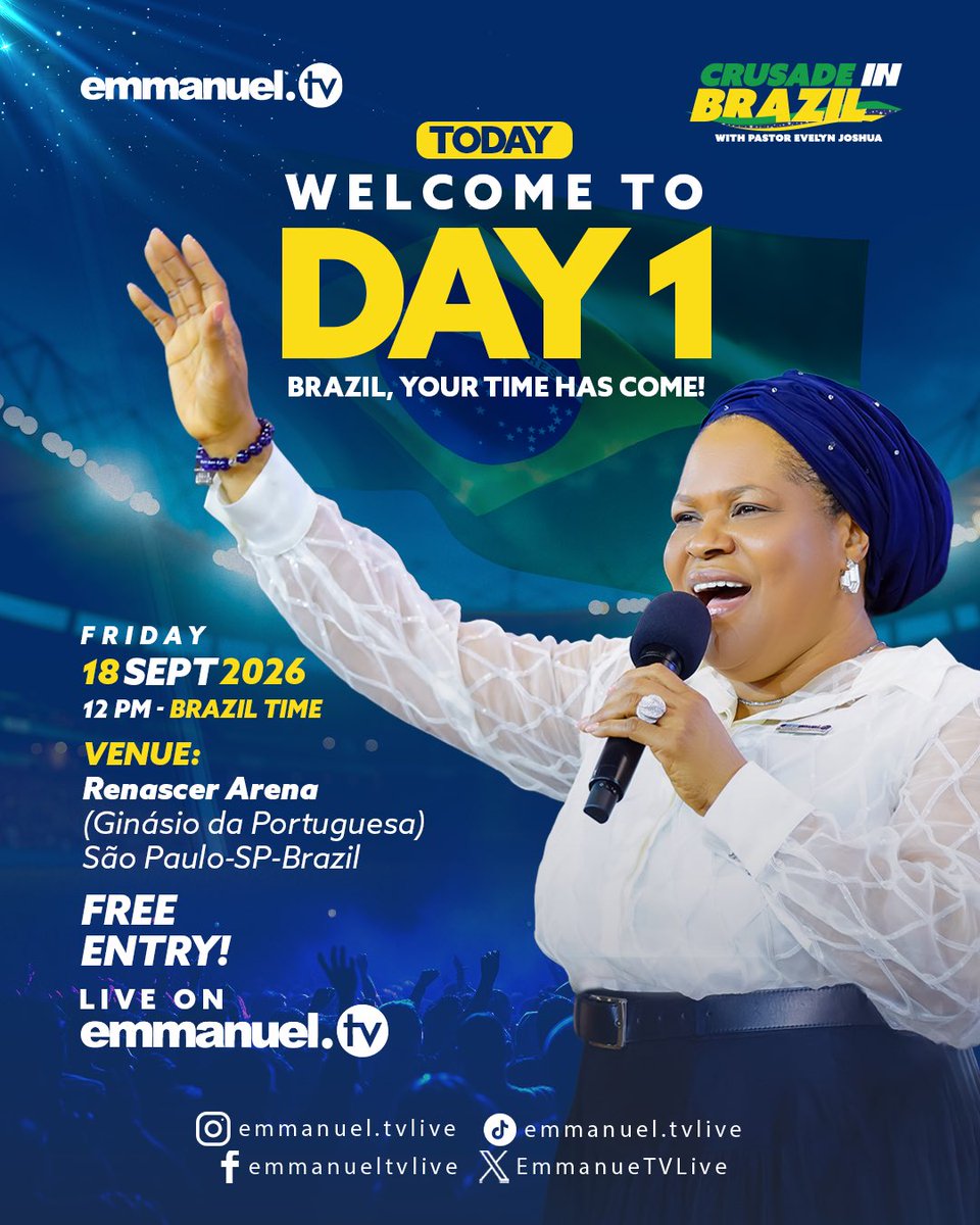 EmmanuelTVLive's tweet photo. WELCOME TO DAY 1 OF THE CRUSADE IN BRAZIL!

Today, people from across Brazil, neighbouring countries and beyond are gathering at Renascer Arena with faith and expectation for an encounter with Jesus Christ.

Join Pastor Evelyn Joshua and the Emmanuel TV team as the Good News of Jesus Christ is proclaimed and His transformative power is demonstrated.

Friday, 18 September 2026
12 PM — Brazil Time

Renascer Arena — Ginásio da Portuguesa
São Paulo, Brazil

FREE ENTRY
LIVE ON EMMANUEL TV

Prepare your heart to receive from Jesus Christ.
Brazil, your time has come!

#BrazilCrusade #PastorEvelynJoshua #EmmanuelTV #SCOAN #TBJoshuaLegacy