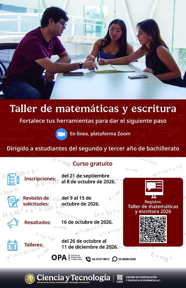 CIDE_MX's tweet photo. Si eres estudiante del segundo y tercer año de bachillerato, esta información es para ti. 🫵

El #CIDE te invita a participar en el curso gratuito "Taller de matemáticas y escritura".

⚠️ ¡Tienes hasta el 8 de octubre para postularte!
👉 Regístrate aquí: https://t.co/b5HI7buxX6 https://t.co/990HqvlH8c