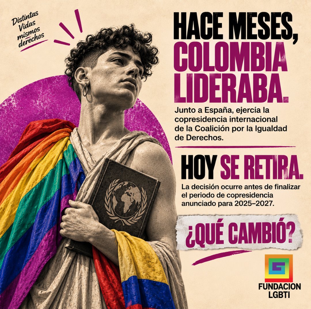 fundacionlgbti's tweet photo. 🚨 La Fundación LGBTI genera una alerta ante el retiro de Colombia de la Coalición por la Igualdad de Derechos.
Nos preocupa que el país abandone un espacio internacional de cooperación para la promoción y protección de los derechos de las personas LGBTIQ+, especialmente cuando ejercía su copresidencia junto a España.

🏳️‍🌈🏳️‍⚧️ Los derechos humanos no tienen fronteras. 

Colombia debe seguir garantizando y fortaleciendo los derechos de las personas LGBTIQ+.

#Colombia #LGBTIQ #DerechosHumanos #FundaciónLGBTI