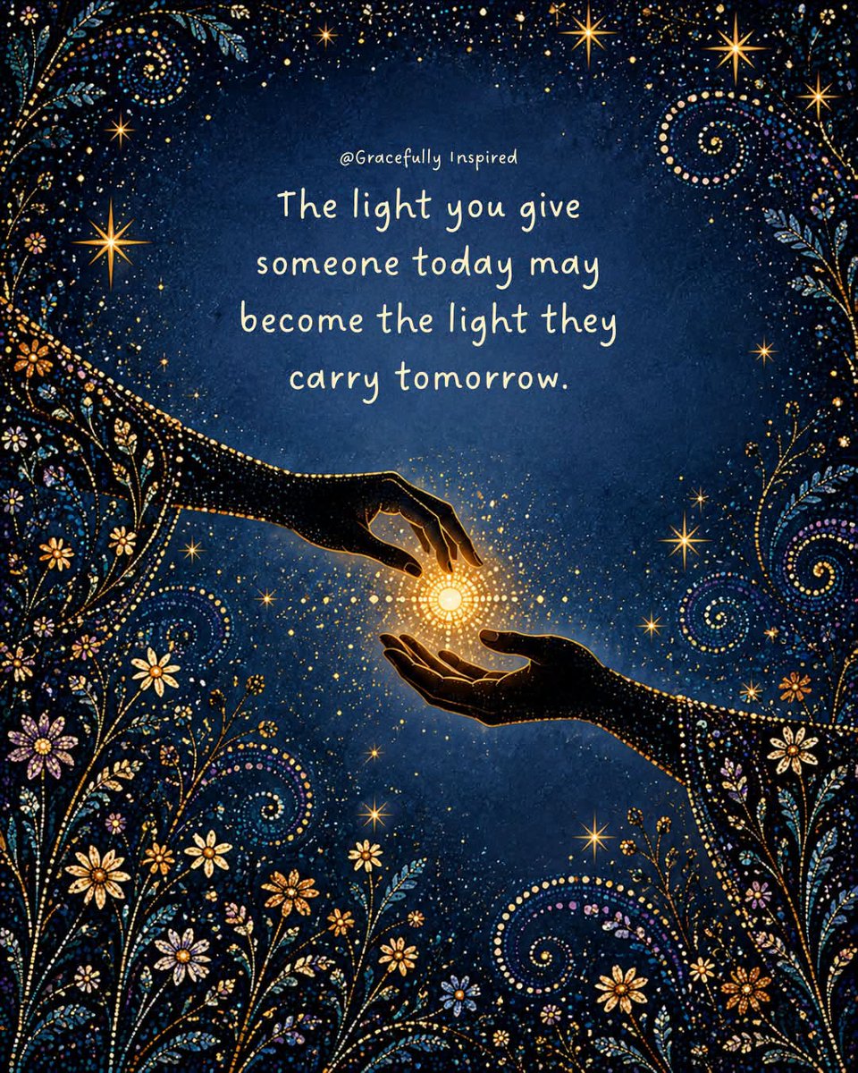 LifeWithJohn's tweet photo. The light you give someone today may become 
the light they carry tomorrow. https://t.co/Am7BLIV3bp