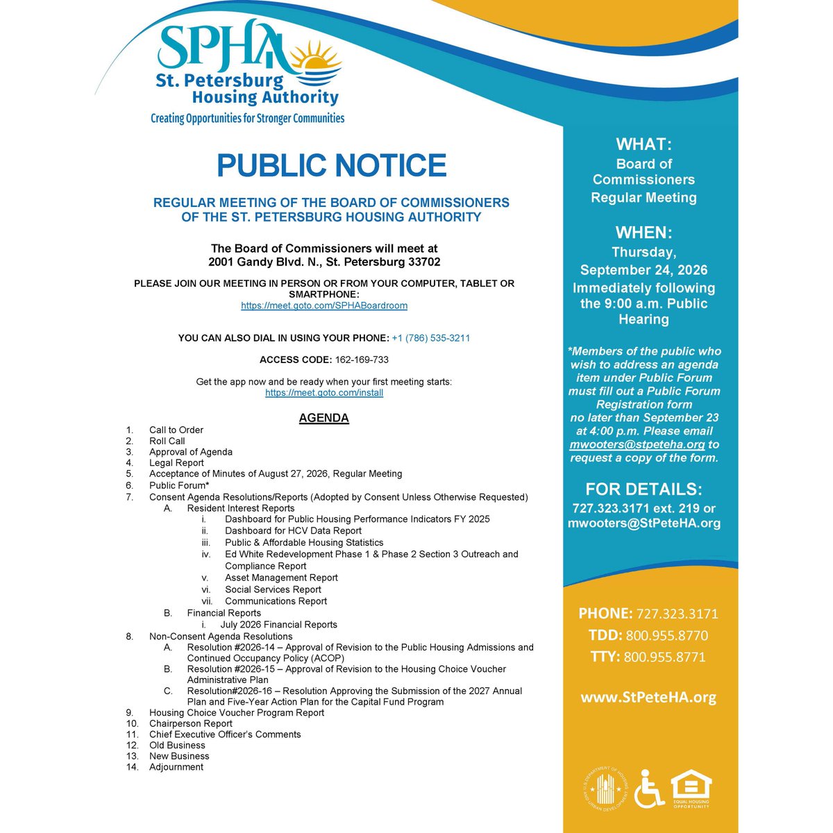 StPeteHA's tweet photo. PUBLIC NOTICE: The Regular Meeting of the SPHA Board of Commissioners will be held on Thursday, September 24, 2026, immediately following the 9:00 a.m. Public Hearing.

Please visit our website for meeting details: https://t.co/57EzES2EWF

#SPHA #StPeteHA #PublicNotice https://t.co/UN9Fz2x4E8