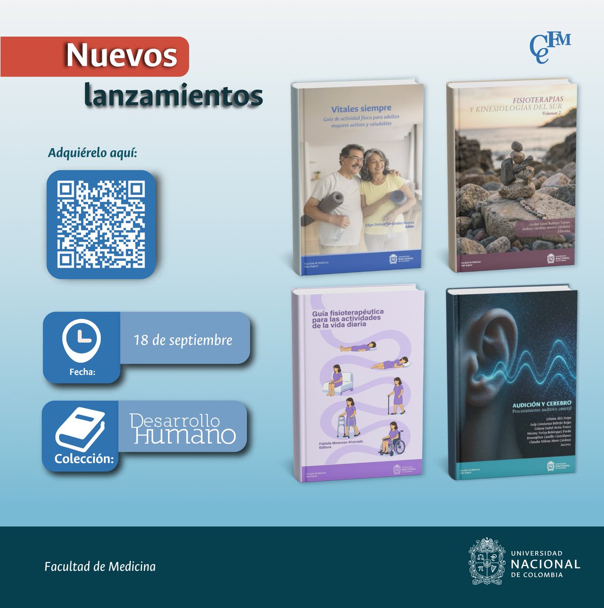 MedicinaUNAL's tweet photo. 📚 Mañana lanzamos 4 nuevos títulos por los 60 años de Fisioterapia, Fonoaudiología y Terapia Ocupacional.
Escanea el QR para adquirirlos a partir de mañana.
#60AñosFisioterapiaFonoaudiologíaYTerapiaOcupacional #MedicinaUNAL #EsTiempoDeSumar https://t.co/PLyUZe8TD6