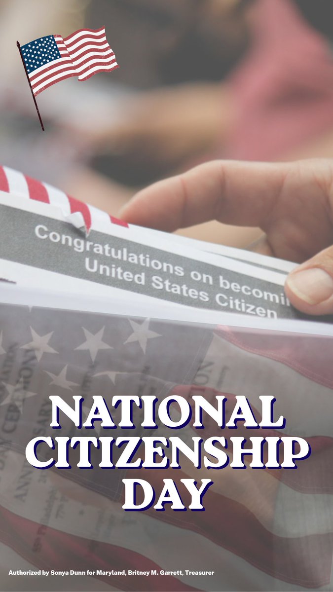 votesonyadunn's tweet photo. Today, we celebrate Citizenship Day and the rights, responsibilities, and shared values that unite us as Americans. 

#CitizenshipDay  #SonyaDunn 

Authorized by Sonya Dunn for Maryland, Britney M. Garrett, Treasurer. https://t.co/s5R2mLxLpu