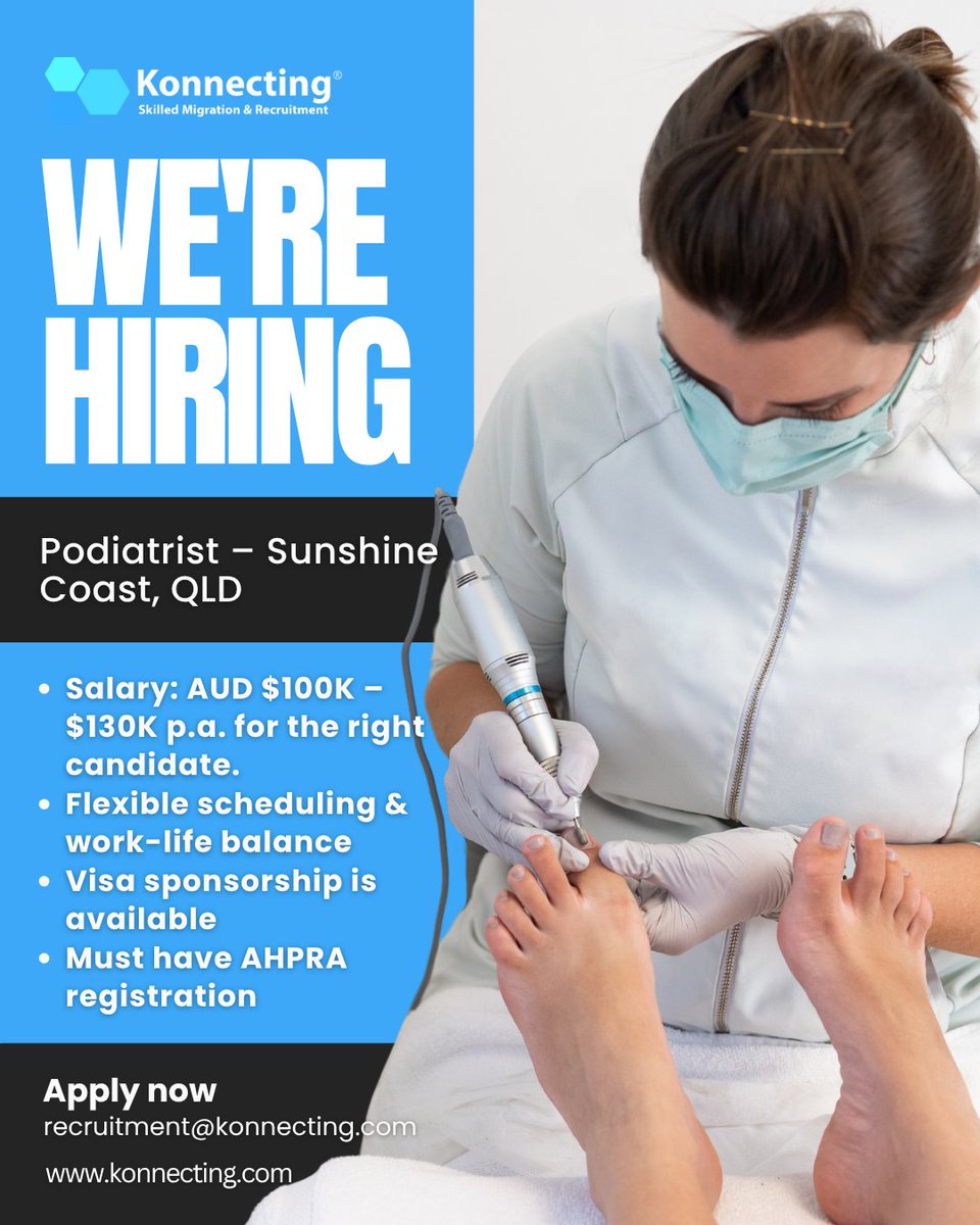 Konnecting's tweet photo. We are hiring a Podiatrist in Queensland.
Benefits:
• Salary package: $100K–$130K
Apply here: https://t.co/HPVcmlhE4t
Or send your CV to recruitment@konnecting.com quoting Ref #3950089.
#PodiatristJobs #HealthcareRecruitment #AHPRA #Konnecting https://t.co/ULcEn6Lhn8