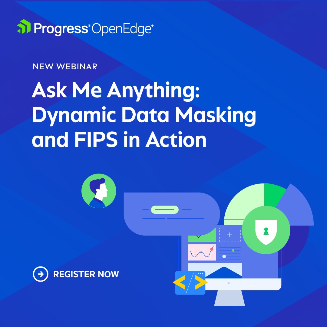 _OpenEdge_'s tweet photo. Have questions about Dynamic Data Masking or FIPS in OpenEdge 13.0? 

Join our upcoming Ask Me Anything session on September 30th to see these features in action and get guidance from Progress experts. 

See you then!

👉 https://t.co/W6tGVAExdu https://t.co/FBn4dbHrOu
