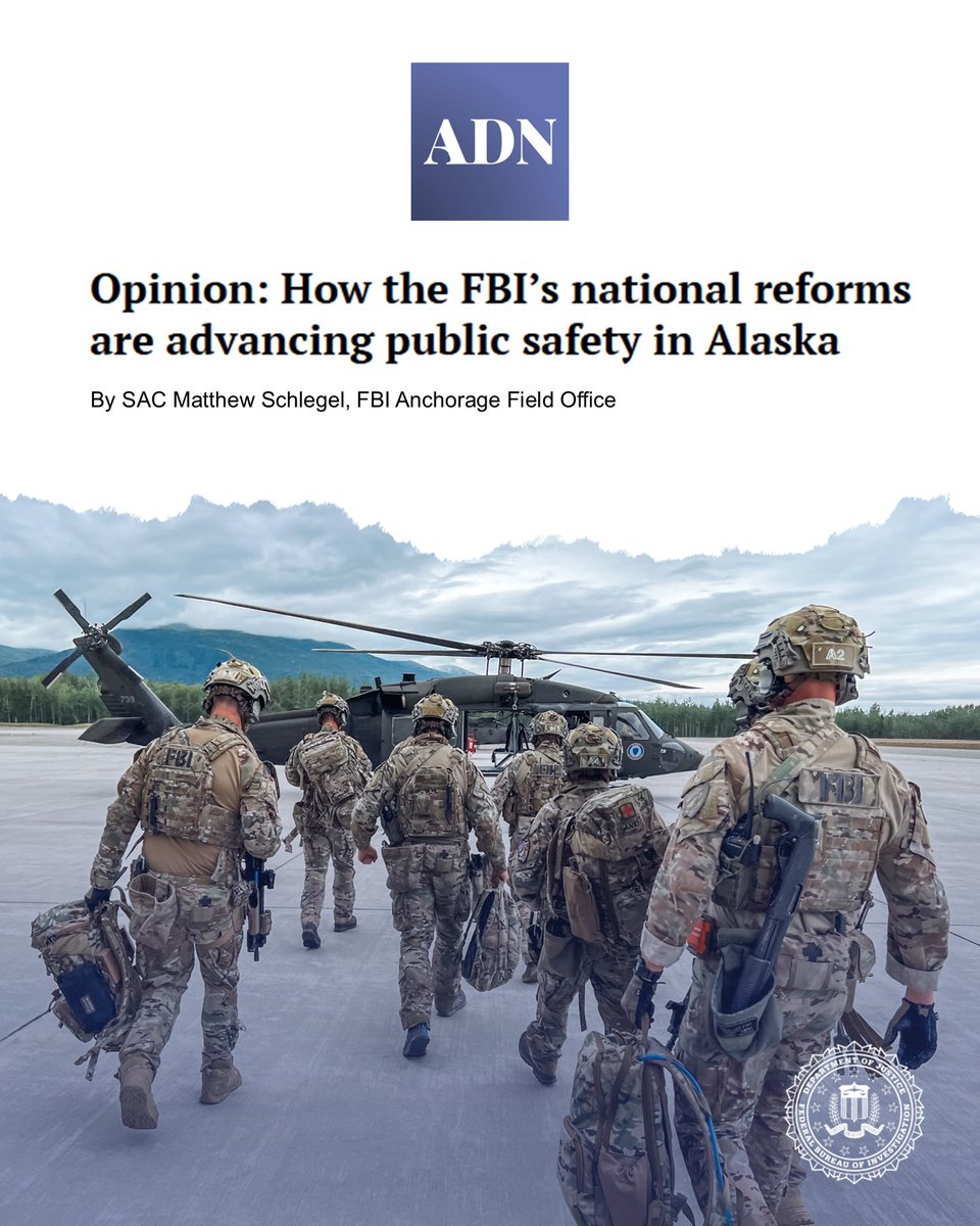 FBIAnchorage's tweet photo. This FBI has made real reforms giving field offices like FBI Anchorage greater ability to confront threats. Read more from SAC Matthew Schlegel on how the FBI’s national reforms are advancing public safety in Alaska. 🔗https://t.co/3LiHqwOMv9 https://t.co/d3ieU9818u