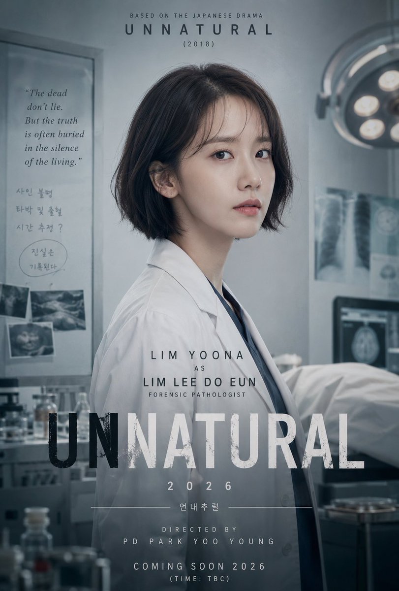 Cindot_Fc's tweet photo. INFO | 260918, Lim YoonA confirmed as the Female Lead for tvN drama “Unnatural” and become the Forensic Scientist 🫶🏻

Lim YoonA, 'The Box Office Queen', is becoming a forensic doctor, she plans to give an extreme sense of immersion by digging up the truth hidden in the unknown body through 'Unnatural' (tentative title).

Lim YoonA, who recently successfully led the tvN drama 'Bon Appetit Your Majesty' and became a 'Trusted Actor', took on the role of Song Do-eun, a U.D.I Center's legal officer. Song Do-eun is a person who has deeper compassion and tenance than anyone else under the appearance of a calm and cold appearance. No matter what the body on the aesthepsy stand looks like, she is the owner of the determination to find out the truth by conducting the autopsy with a sharp gaze without being shaken.

In the obsession with the truth, Song Do-eun's warm heart to hear the last voice of the dead is hidden. Focusing on each clue so as not to miss even the smallest words conveyed by those who have passed away. Song Do-eun's steps to continue the autopsy with a warm heart that respects one person's life adds curiosity.

The production team of 'Unnatural' said, "The warm and bright energy of actor Lim YoonA will meet with the character of Song Do-eun, who has a solid wick and human charm, and show a fantastic synergy." "Please look forward to 'Unnatural', which will be reborn with a different charm than before, with the detailed acting of actor Lim YoonA, who gets the trust of viewers just by hearing the name."

🔗 https://t.co/GvOaOEk5Pa

#LimYoonA #임윤아 #YoonA #윤아