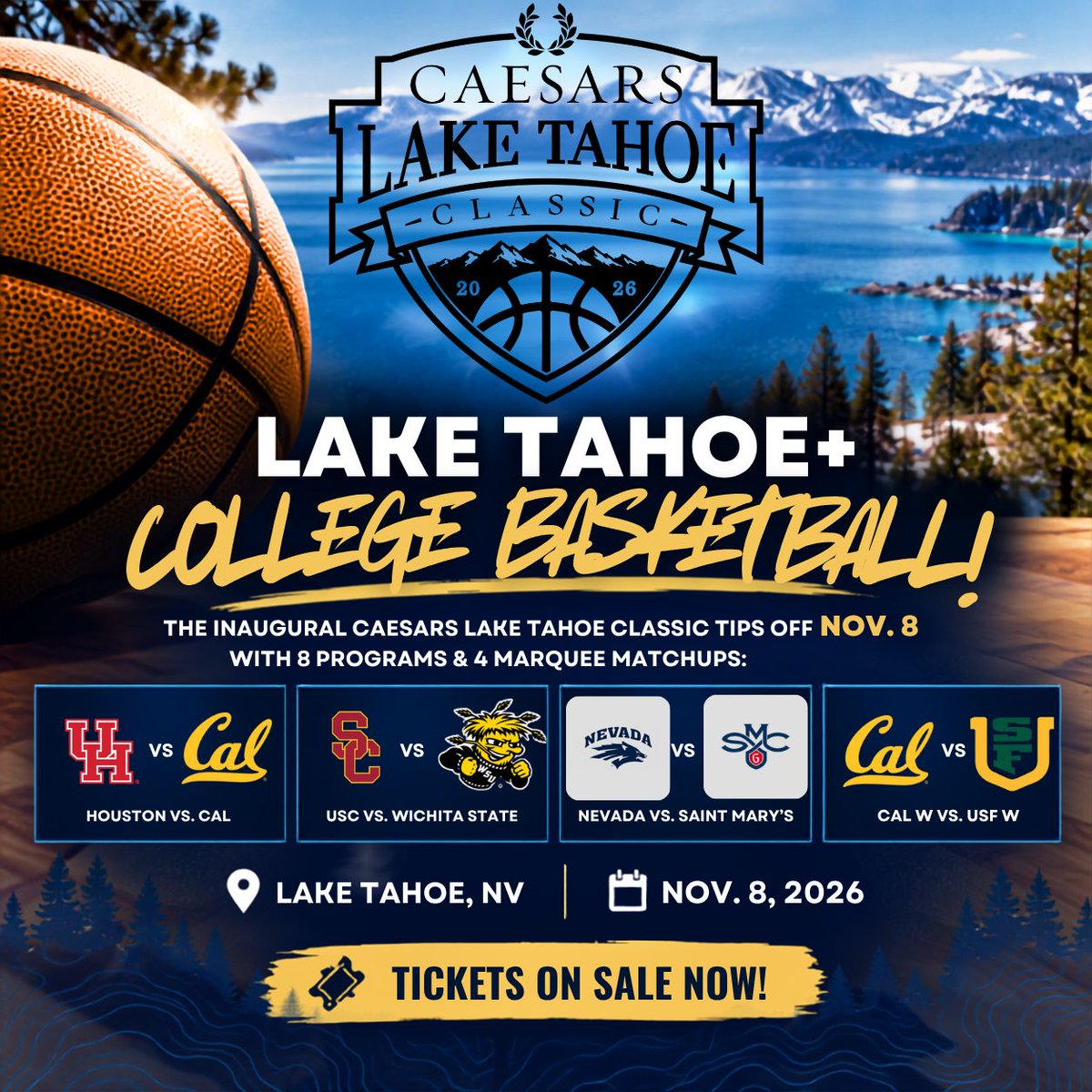 tahoeclassic's tweet photo. 🏀❄️ LAKE TAHOE + COLLEGE BASKETBALL!

The inaugural Caesars Lake Tahoe Classic tips off Nov. 8 with 8 programs &amp; 4 marquee matchups:

🏀 Houston vs. Cal
🏀 USC vs. Wichita State
🏀 Nevada vs. Saint Mary’s
🏀 Cal W vs. USF W

🎟️ Tickets on sale now!

#CaesarsTahoeClassic #CBB https://t.co/u7Dd48dm7L