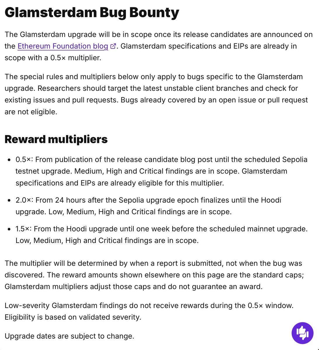 jtraglia's tweet photo. Security researchers, get ready! The Glamsterdam upgrade is approaching. The Ethereum Foundation’s bug bounty program will begin accepting reports for Glamsterdam bugs once the Sepolia upgrade blog post is published. And take note of the reward multipliers!

https://t.co/kd8nURQfwR
