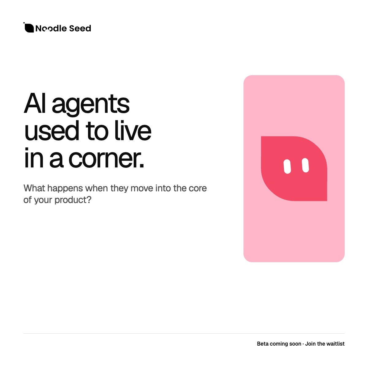 Noodle_Seed's tweet photo. AI agents have often lived in a corner of the product.

We’re building on Noodle Seed’s developer platform to bring conversation into customer workflows. We’re shaping the beta with customers now.

The Noodlers are cooking. https://t.co/PF3RhGYFa8