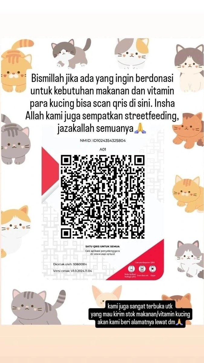 aeinjeon17's tweet photo. [HELP RT]
DONASI JUMAT BERKAH

Bismillah kami open donasi makanan, obat2an, vaksin, steril &amp; biaya sewa kontrakan 20+ kucing.

Donasi barang bisa dm ig @rumahkucingbaba 
Donasi berupa uang scan qris di sini. Berapapun nominalnya, sangat berarti utk mereka🐱 Jazakallah khair🙏 https://t.co/FgPXCeHHka