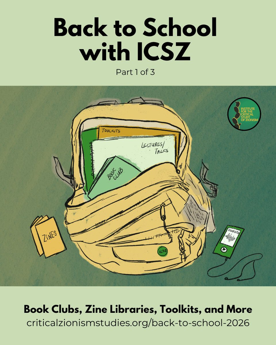 institutecsz's tweet photo. Welcome #BacktoSchool with ICSZ!

This back to school series is meant to serve as a primer of the different resources that ICSZ provides and anchors in Critical Zionism Studies.

Check it out here!

https://t.co/06WTzL7zWk https://t.co/CVuIEMaOlr
