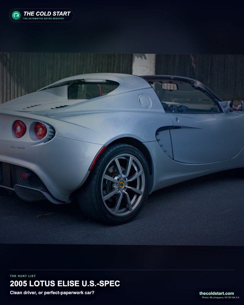 steves2J's tweet photo. THE HUNT LIST: 2005 Lotus Elise, U.S.-spec Series 2.

The easy part is wanting the lightweight Toyota-powered Lotus.

The real filter is the tub, clamshells, track history, recalls, cooling, clutch, gearbox, and records.

Clean driver or calmer paperwork?

https://t.co/SMEqJOgIFv https://t.co/SBmJkD89Nk