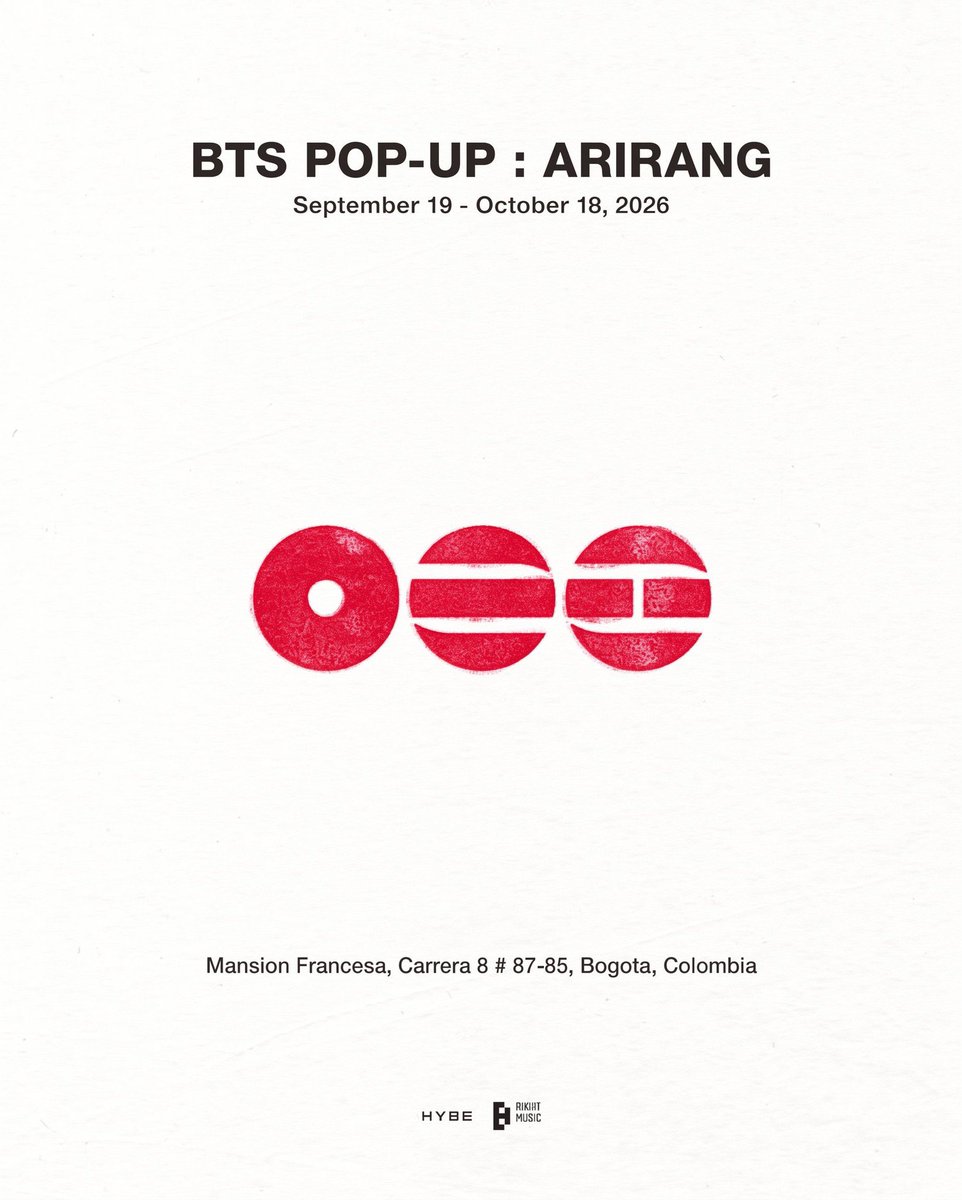 musictrendscol's tweet photo. ANUNCIO OFICIAL 🚨

BTS POP-UP : ARIRANG IN BOGOTA

📍Mansión Francesa, Carrera 8 # 87-85, Bogotá
 🗓 19 SEP - 18 OCT, 2026
 ⏱ 10:00 - 20:00 

Regístrense aquí: https://t.co/38a7rmUDPU 🔗 https://t.co/cNYiz6InCU
