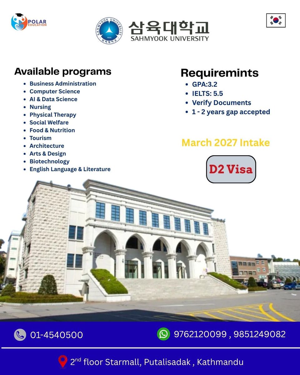 PolarEducation's tweet photo. SAHMYOOK UNIVERSITY 

Polar Education 
📍Location : 2nd floor,Starmall, Putalisadak , Kathmandu
📞Phone no : 01-4540500
📱Mobile no : 9762120099 , 9851249082 

#studyinsouthkorea🇰🇷 #D2visa #MarchIntake #sahmyookuniversity #polareducationconsultancy https://t.co/vpnwQIbQ2M