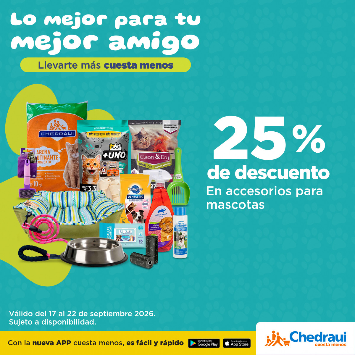 Chedrauioficial's tweet photo. 🐶🐱✨ Consiente a tus lomitos y michis. Aprovecha 25% de descuento en accesorios para mascotas. 🛒 #Chedraui #Mascotas #ChedrauiContigo https://t.co/J17UsOB5fc https://t.co/DopRoquwIj