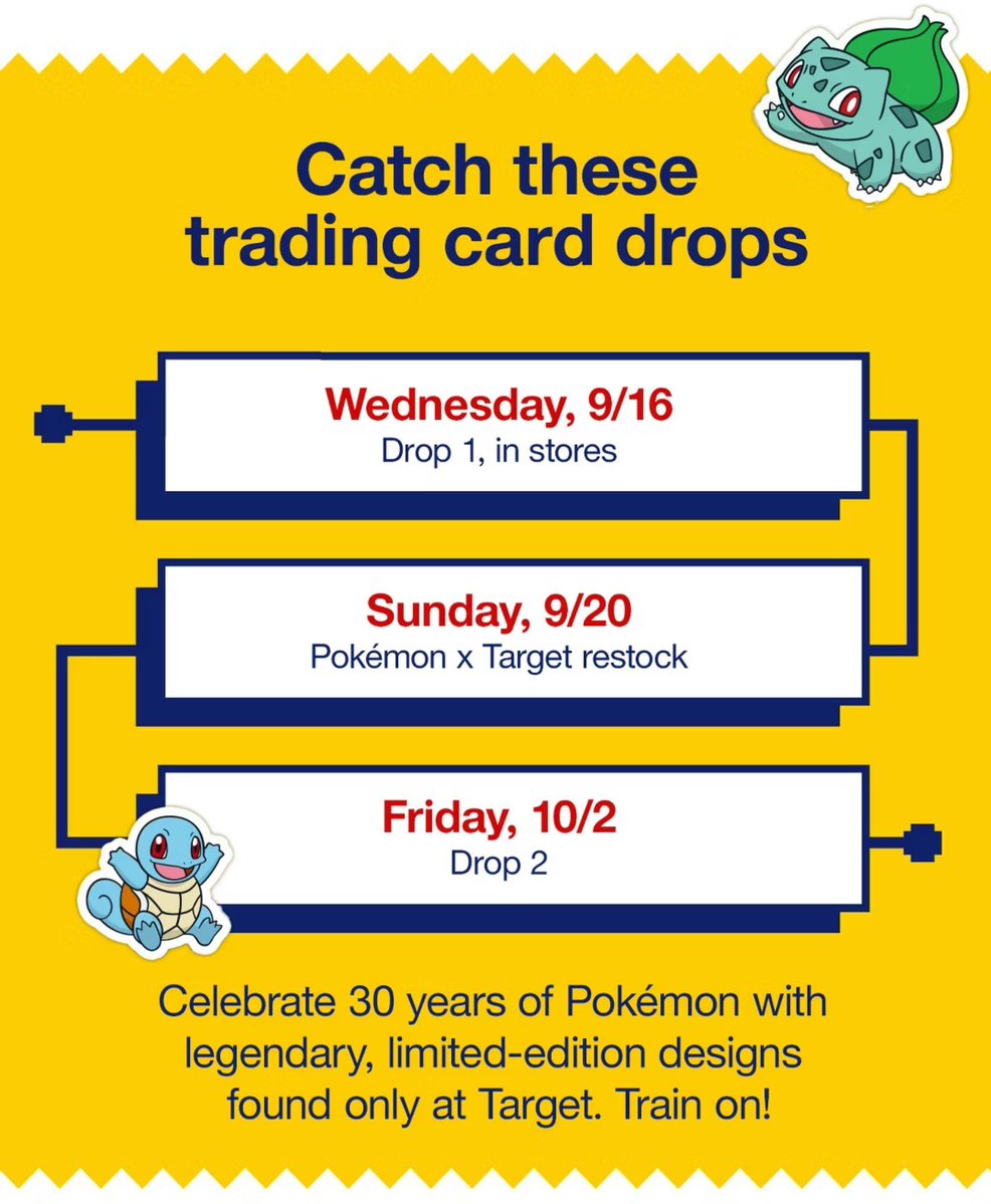 PokeTCGAlerts's tweet photo. Target just confirmed additional TCG drops this upcoming Sunday the 20th, as well as Friday, October 2nd (my birthday) 🚨 

I don't think this includes all of the individual random restocks across different stores, since I saw many people with restocks today. But these are the dates when I believe every location plans to have stock ready at opening
#PokemonTCG