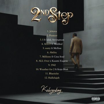 GhuyLyrics's tweet photo. @kelvynboymusic_ ❤️🔥🫡

#2NDSTEP (Album) • Friday 25-09 🇬🇭💿 https://t.co/mXj9PYzpjL