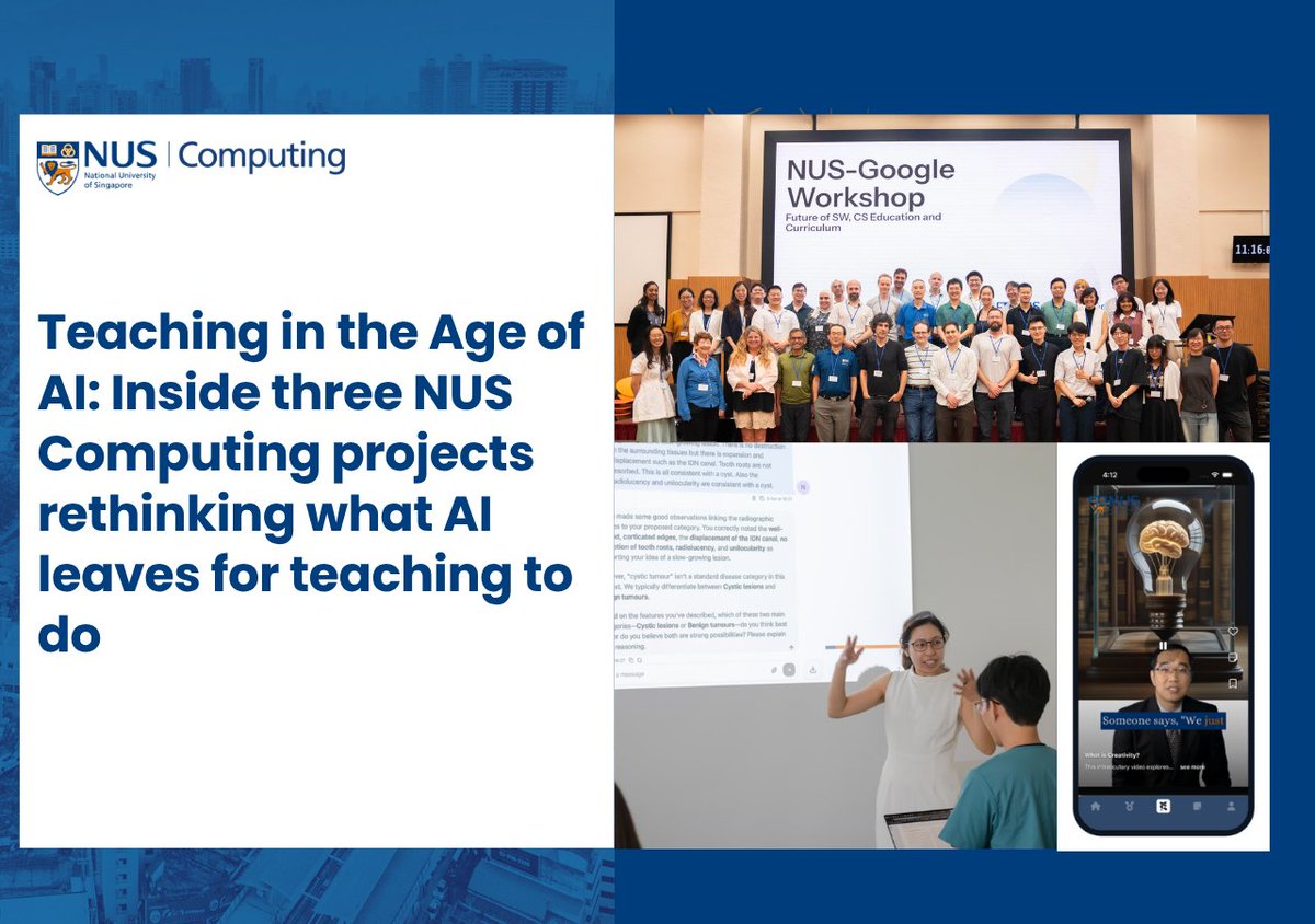 NUSComputing's tweet photo. 3 NUS Computing projects are rethinking what AI has changed about teaching CS: a curriculum white paper with Google, an AI roleplay platform for law/nursing/dentistry students, and a microlearning app for working adults: https://t.co/ZstO9ExYit

#NUSComputing #AIforEducation https://t.co/a9p7G5jLhB