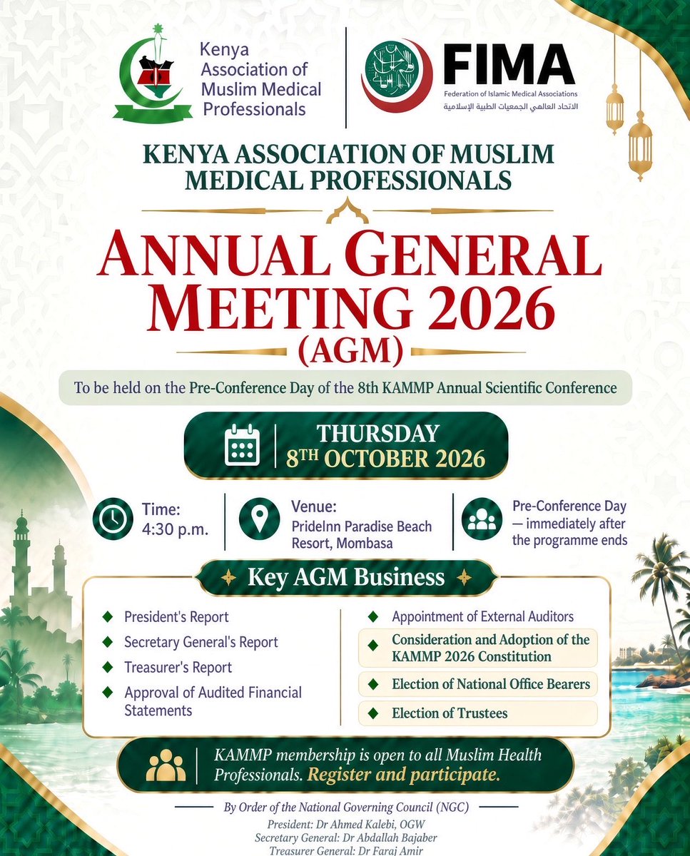 DrAhmedKalebi's tweet photo. KAMMP is the umbrella professional association bringing together Muslim health professionals in Kenya - including doctors, dentists, pharmacists, nurses, clinical officers, laboratory professionals, public health practitioners, psychologists, physiotherapists, nutritionists, radiographers, health administrators, researchers, academics, students and other allied health professionals.
Established in 1998, KAMMP has grown into a diverse professional network committed to healthcare advocacy and service, high standards of medical practice and ethical conduct, professional development, and advancing health and well-being guided by Islamic principles.
As President of KAMMP, I warmly invite all Muslim health professionals to register, join the Association, and participate in the KAMMP 2026 Annual General Meeting and the 8th KAMMP Annual Scientific Conference in Mombasa.
🏝️ Thursday, 8 October 2026 · 4:30 p.m.
📍 PrideInn Paradise Beach Resort, Mombasa
The AGM will be held on the Pre-Conference Day, immediately after the day’s programme.
This AGM is particularly important. Registered members will consider the proposed KAMMP 2026 Constitution for adoption and elect the incoming National Office Bearers and Trustees, alongside the other important business of the Association.
If you are a Muslim health professional and are not yet a registered KAMMP member, this is a good opportunity to register and become part of your professional association - to connect, contribute, serve, learn, and help strengthen our collective voice and impact in healthcare.
Looking forward to welcoming you to Mombasa, insha’Allah.
𝗗𝗿 𝗔𝗵𝗺𝗲𝗱 𝗞𝗮𝗹𝗲𝗯𝗶, 𝗢𝗚𝗪
𝗞𝗔𝗠𝗠𝗣 𝗣𝗿𝗲𝘀𝗶𝗱𝗲𝗻𝘁 𝟮𝟬𝟮𝟱–𝟮𝟬𝟮𝟲