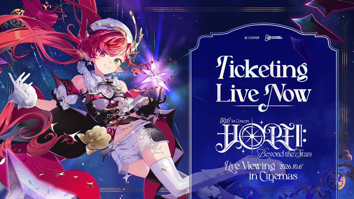 hololive_En's tweet photo. ✨🍿IRyS 1st Concert "HOPE ||: Beyond the Stars" - Live Viewing in Cinemas🍿✨

Broadcast live from Tokyo to everywhere! Enjoy IRyS`s live on the big screen 🎶💎  

🎟️ Tickets Information
https://t.co/GoTLzr6dt7   

🔽 For more details 
https://t.co/H5AlLYPzEy

📅 October 6, 2026

#IRySConcert2026 #hololive #LVE @liveviewingent