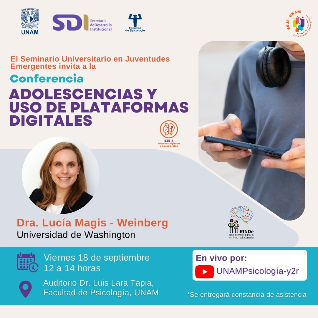 RINDe_UNAM's tweet photo. Desde la @RINDe_UNAM te invitamos a la Conferencia "Adolescencias y uso de plataformas digitales" con la Dra. Lucía Magis-Weinberg 
Vie 18 sep | 12:00 hrs
Aud. Dra. Silvia Macotela, @PsicologiaUNAMoficial
Transmisión por YouTube
Constancia disponible
Te esperamos https://t.co/SzEKisRAgU